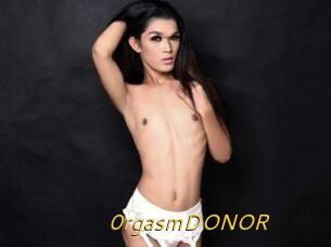 0rgasmDONOR