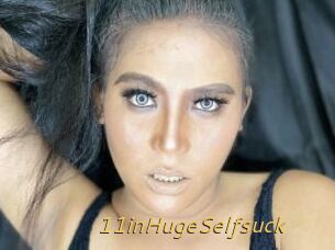 11inHugeSelfsuck