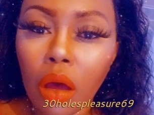 30holespleasure69