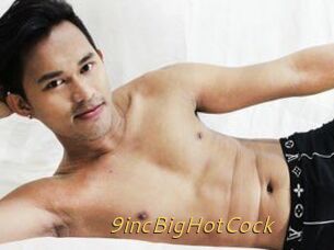 9incBigHotCock