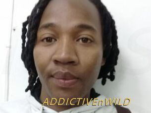 ADDICTIVEnWILD