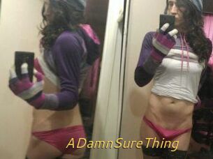 ADamnSureThing