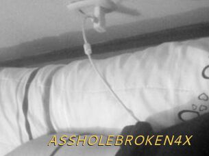ASSHOLEBROKEN4X