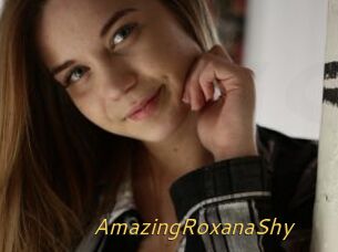 AmazingRoxanaShy