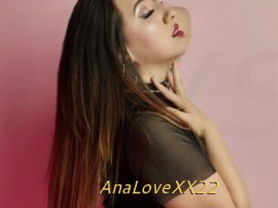 AnaLoveXX22