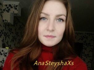 AnaSteyshaXs