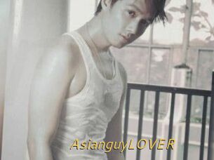 AsianguyLOVER