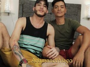 Adamandthiago