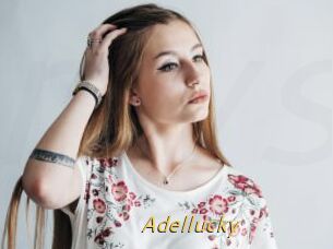 Adellucky