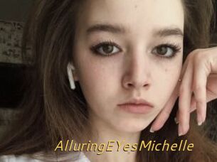 AlluringEYesMichelle