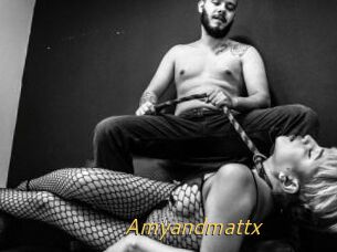 Amyandmattx