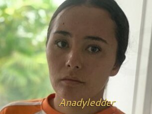 Anadyledder