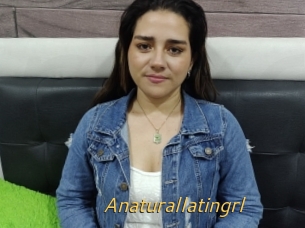 Anaturallatingrl