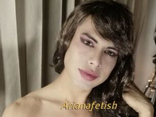 Arianafetish