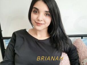 BRIANAH