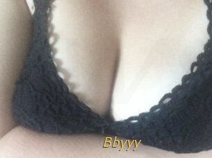 Bbyyy