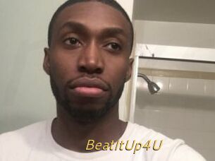 BeatItUp4U