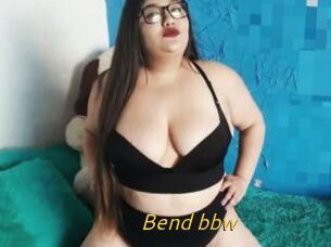 Bend_bbw