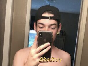 Bhadboy