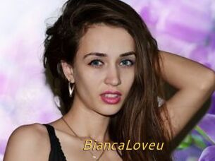 BiancaLoveu