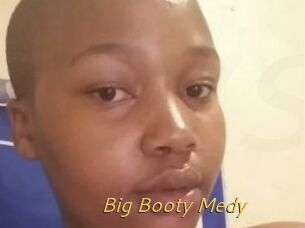 Big_Booty_Medy