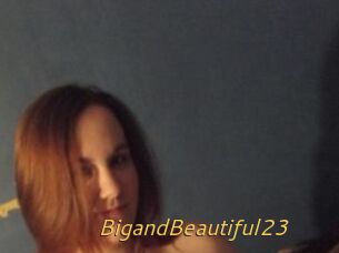 BigandBeautiful23