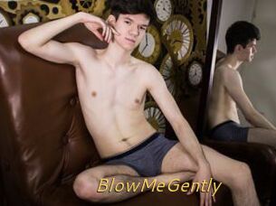 BlowMeGently