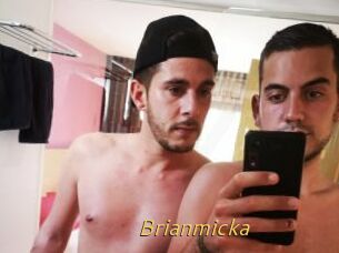 Brianmicka