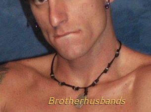 Brotherhusbands