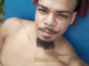 Bbcishere25