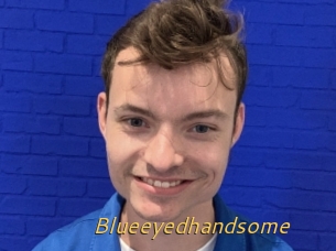 Blueeyedhandsome