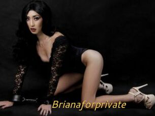 Brianaforprivate