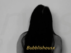 Bubblishousx
