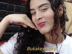 Bukakemessy