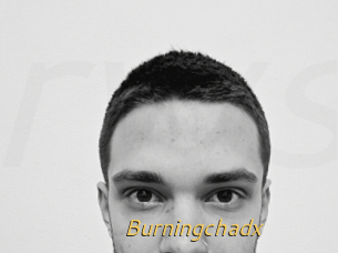 Burningchadx