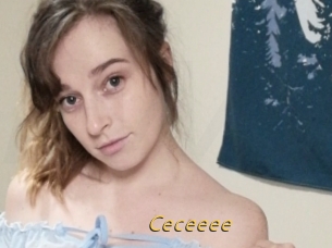 Ceceeee