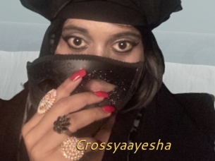 Crossyaayesha
