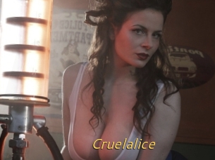 Cruelalice