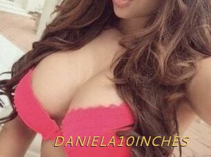 DANIELA10INCHES