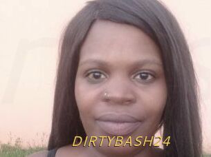 DIRTYBASH24
