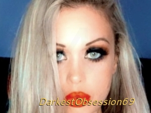 DarkestObsession69