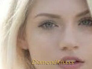 DiamondKissss
