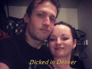 Dicked_in_Denver