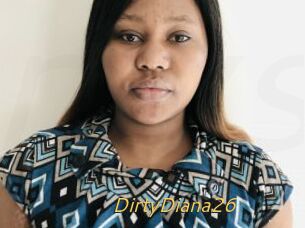 DirtyDiana26