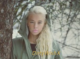 DirtyWishX