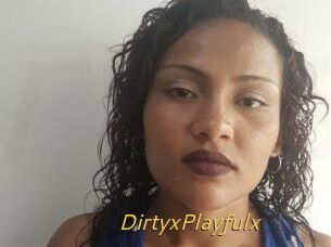 DirtyxPlayfulx