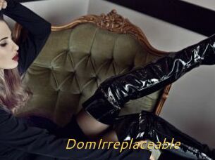 DomIrreplaceable