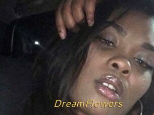 DreamFlowers