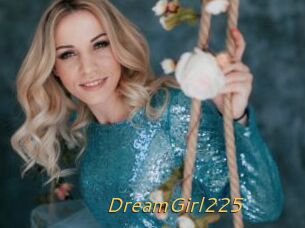 DreamGirl225