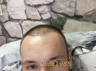 Dude1985